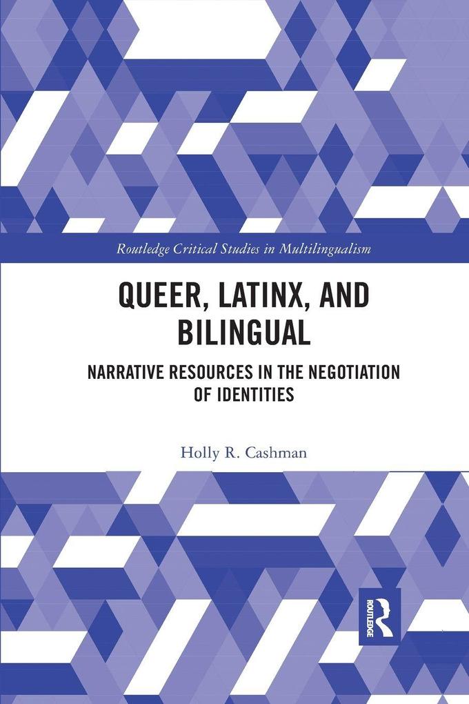 Queer Latinx and Bilingual