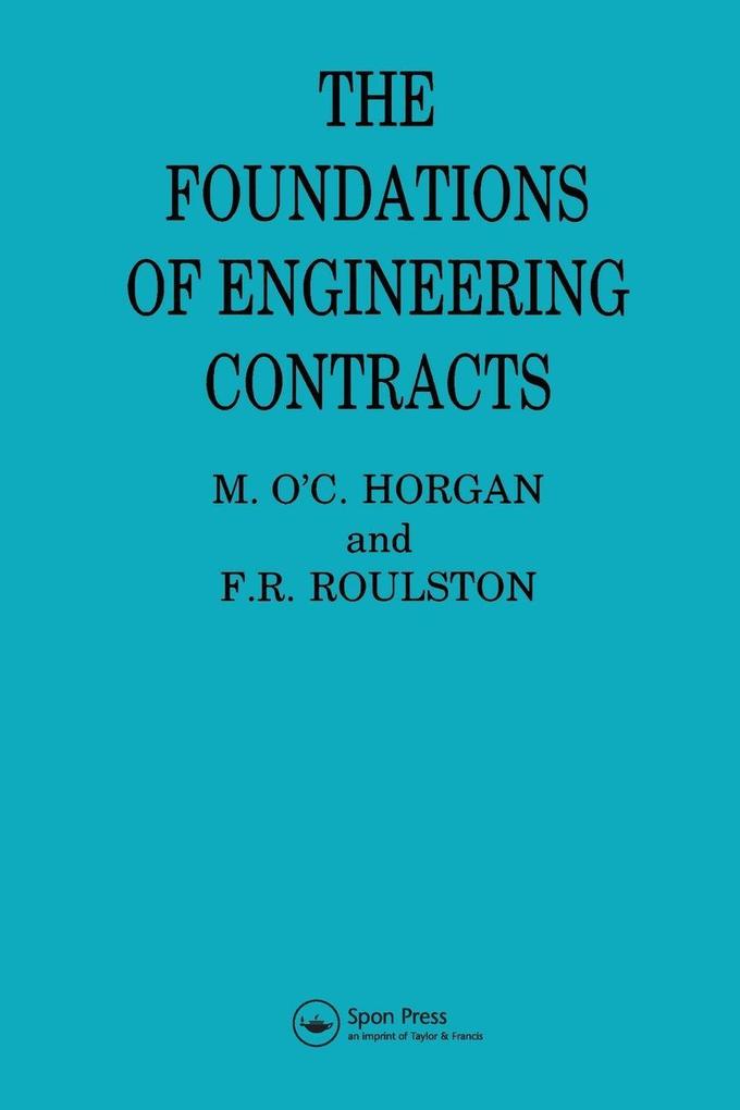The Foundations of Engineering Contracts