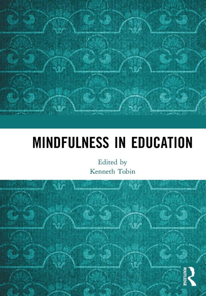 Mindfulness in Education
