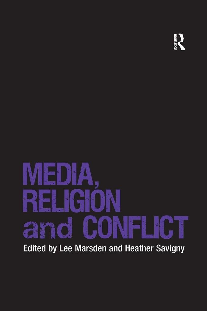 Media Religion and Conflict