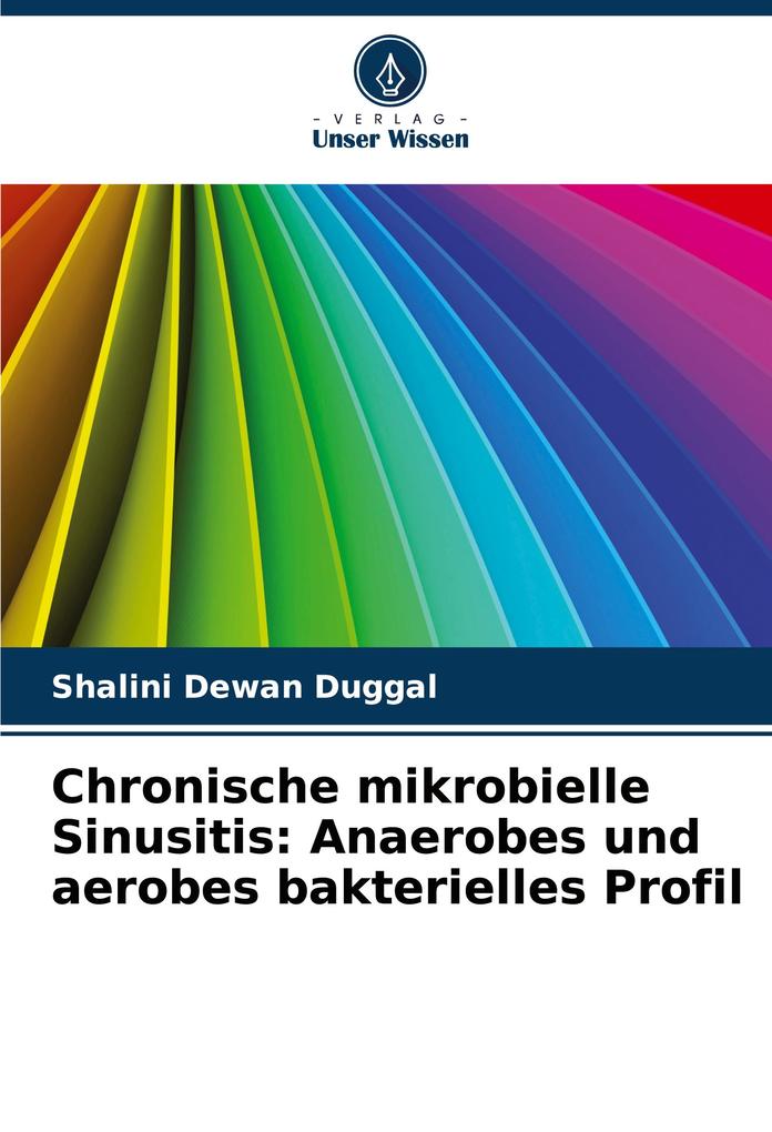 Chronische mikrobielle Sinusitis: Anaerobes und aerobes bakterielles Profil