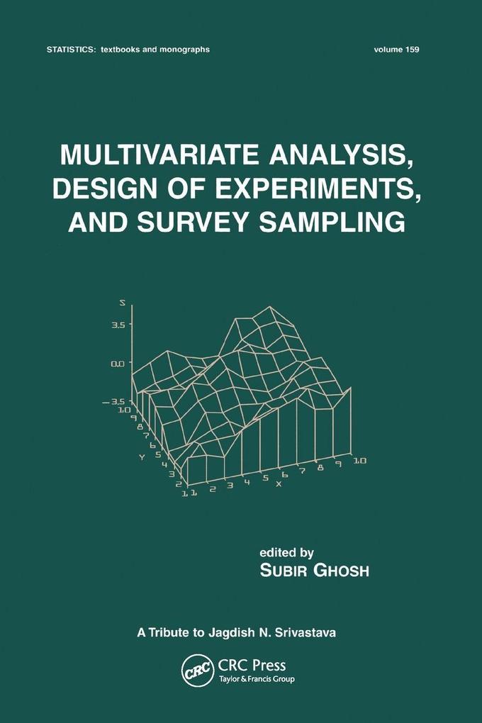 Multivariate Analysis Design of Experiments and Survey Sampling