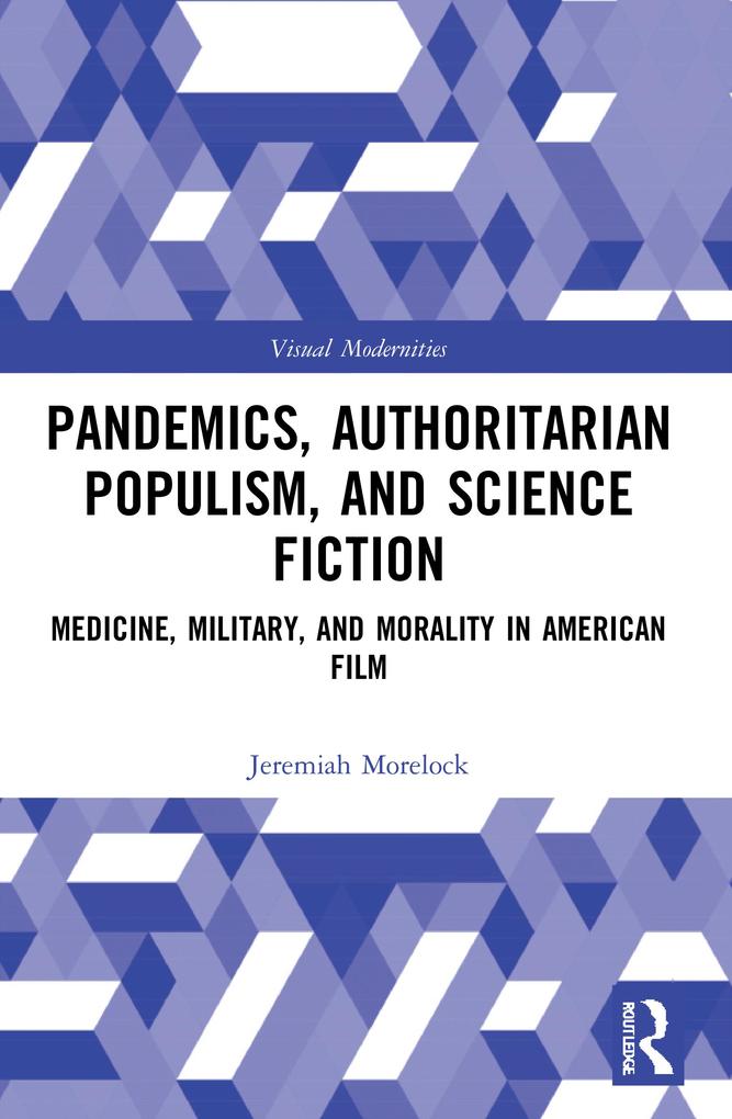 Pandemics Authoritarian Populism and Science Fiction