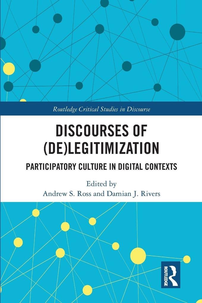 Discourses of (De)Legitimization