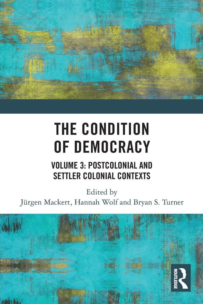The Condition of Democracy