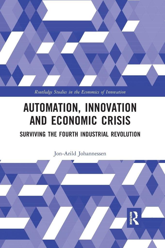 Automation Innovation and Economic Crisis