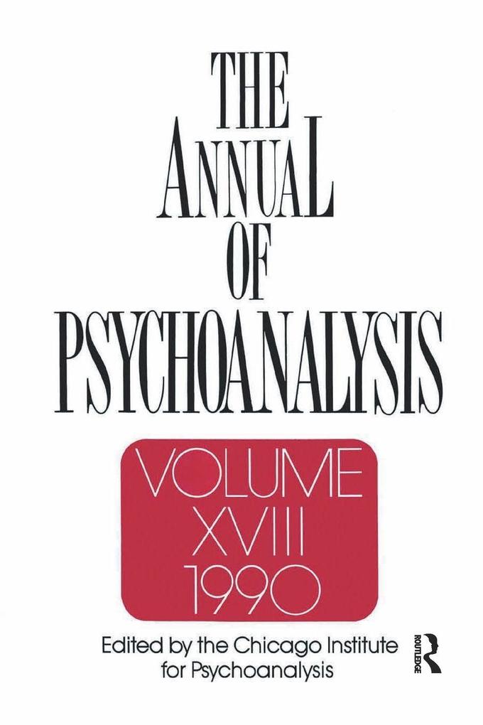 The Annual of Psychoanalysis V. 18