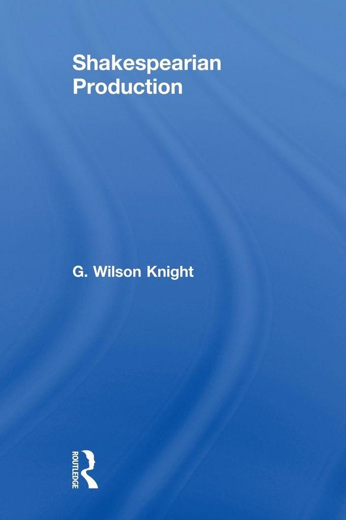 Shakespearian Production