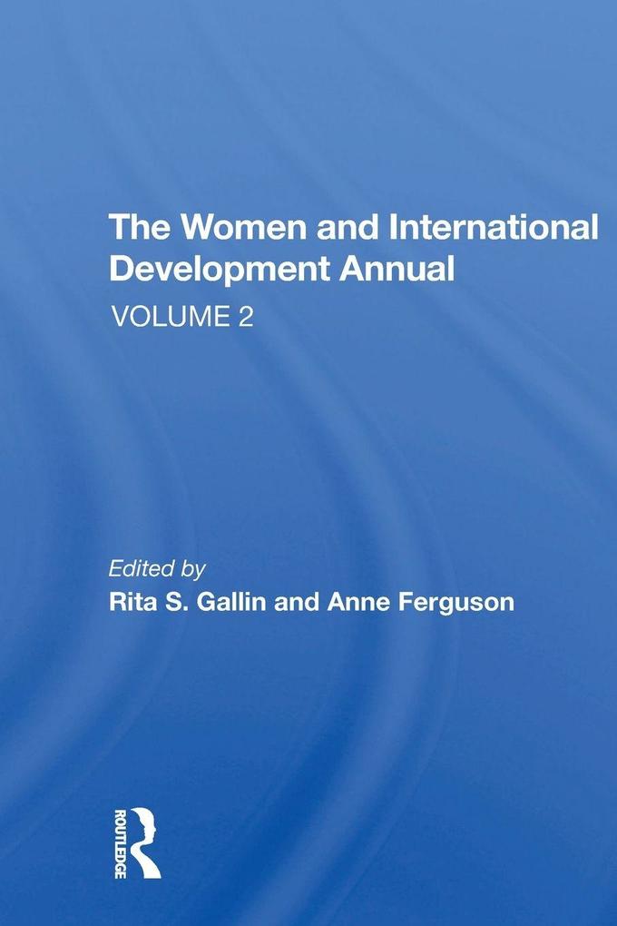 The Women And International Development Annual Volume 2
