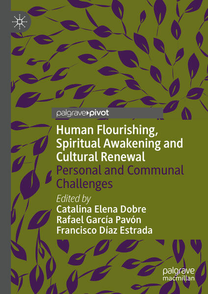 Human Flourishing Spiritual Awakening and Cultural Renewal
