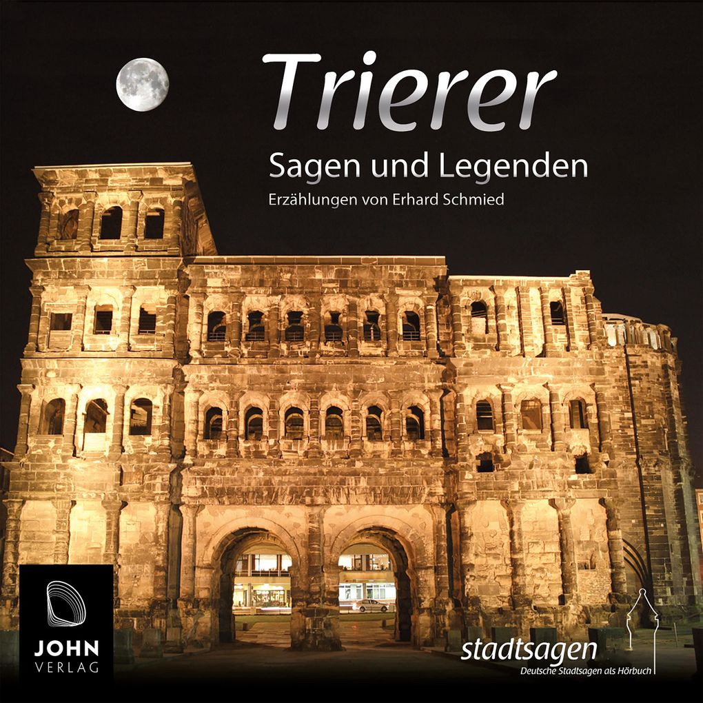 Trier Sagen und Legenden