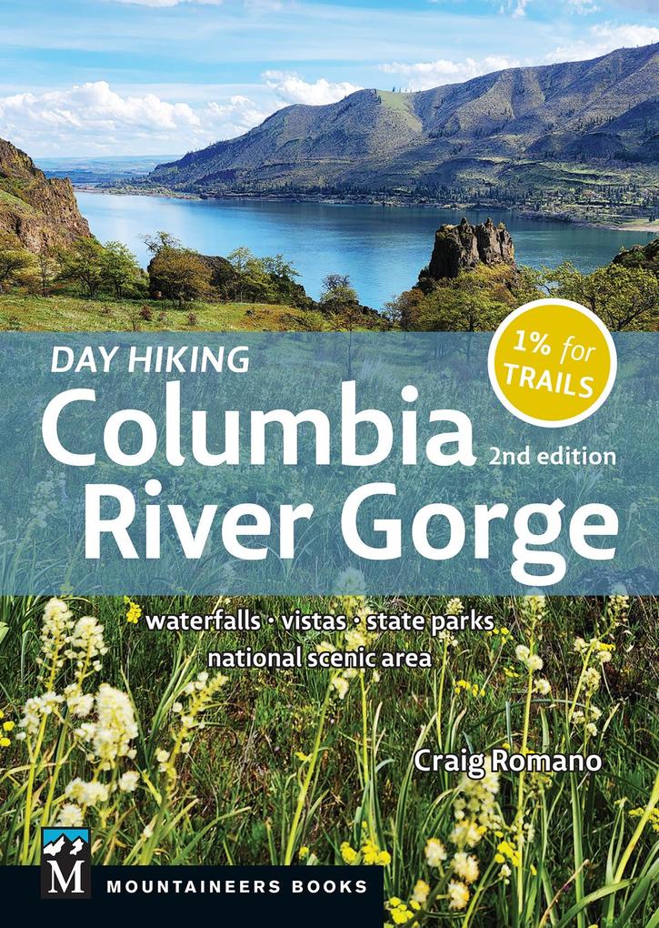 Day Hiking Columbia River Gorge 2nd Edition
