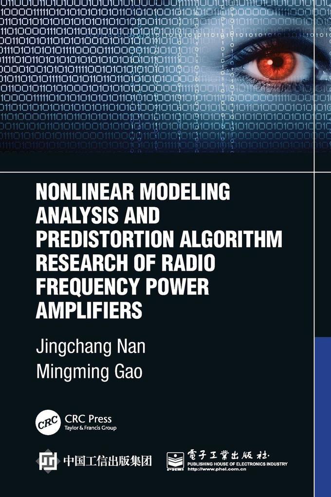 Nonlinear Modeling Analysis and Predistortion Algorithm Research of Radio Frequency Power Amplifiers