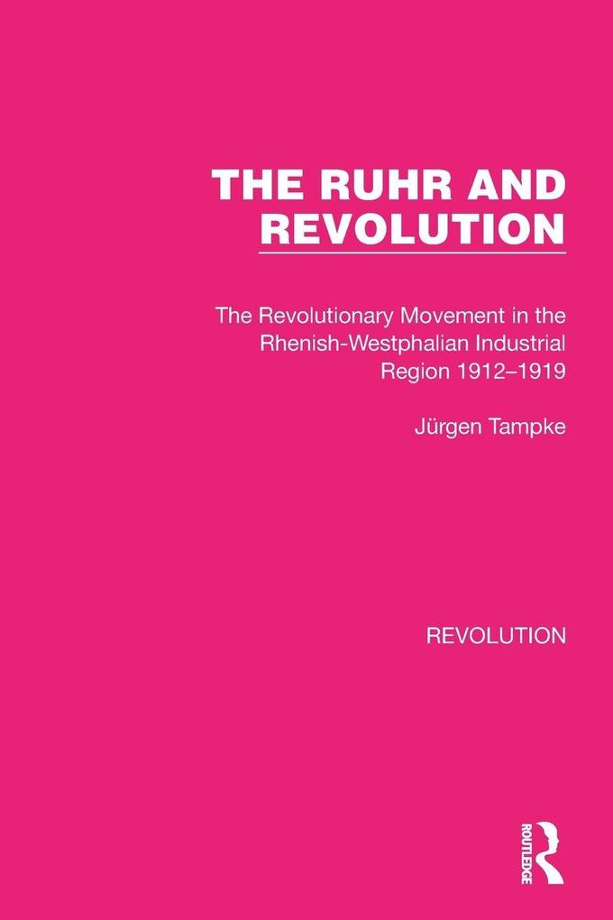 The Ruhr and Revolution