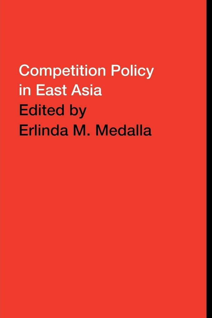 Competition Policy in East Asia