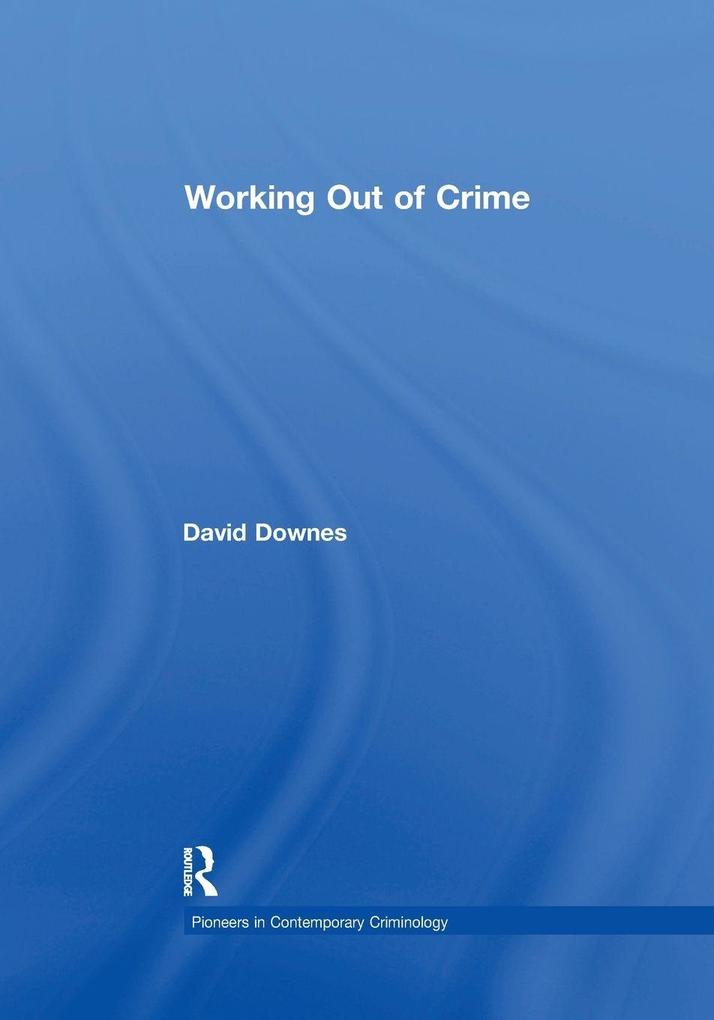 Working Out of Crime