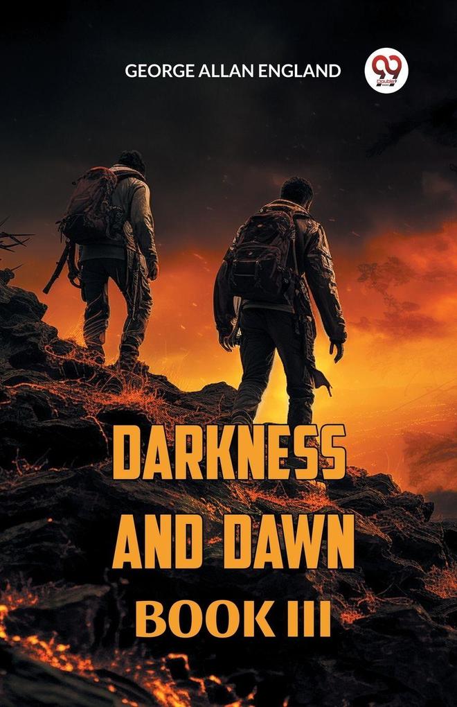 DARKNESS AND DAWN BOOK III