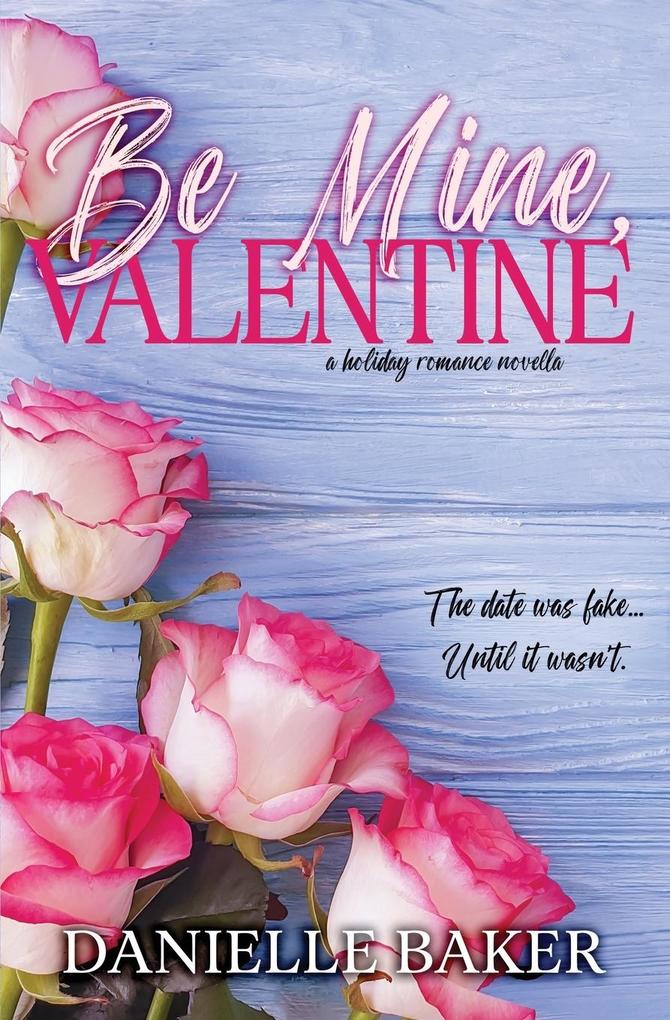 Be Mine Valentine