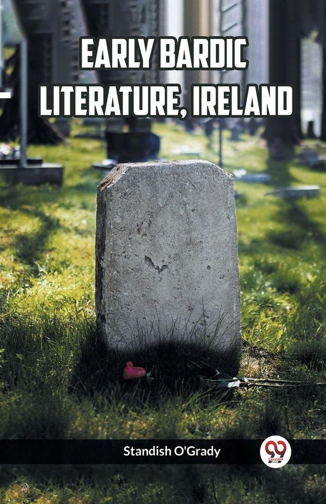 Early Bardic Literature Ireland