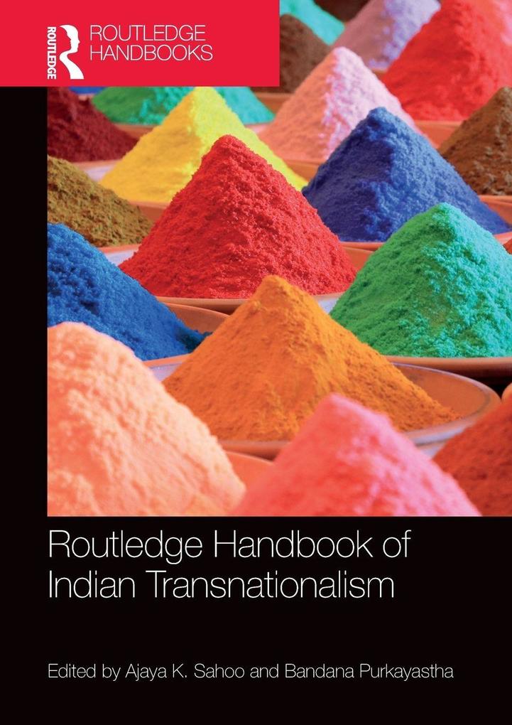 Routledge Handbook of Indian Transnationalism