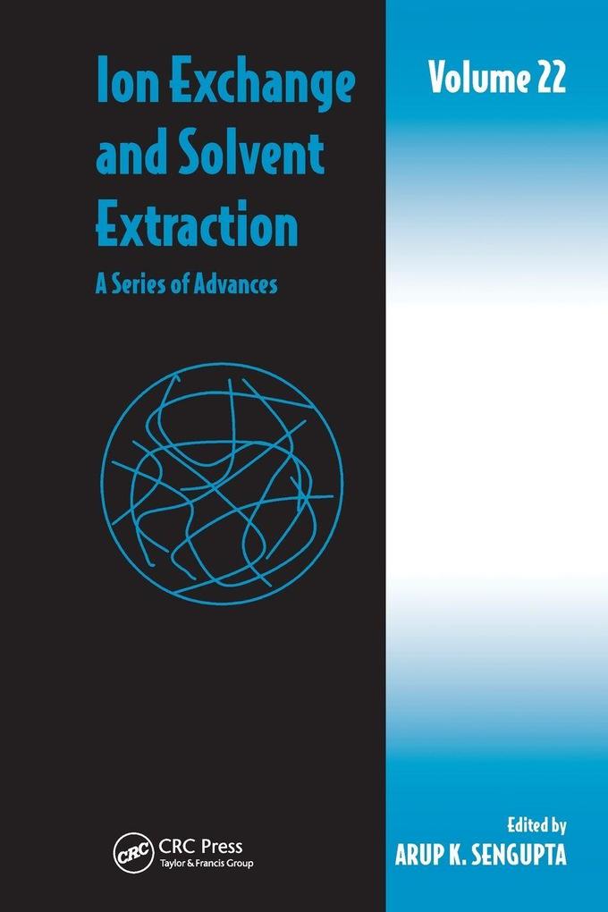 Ion Exchange and Solvent Extraction