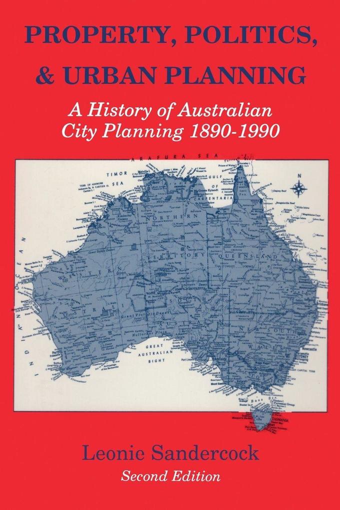 Property Politics and Urban Planning
