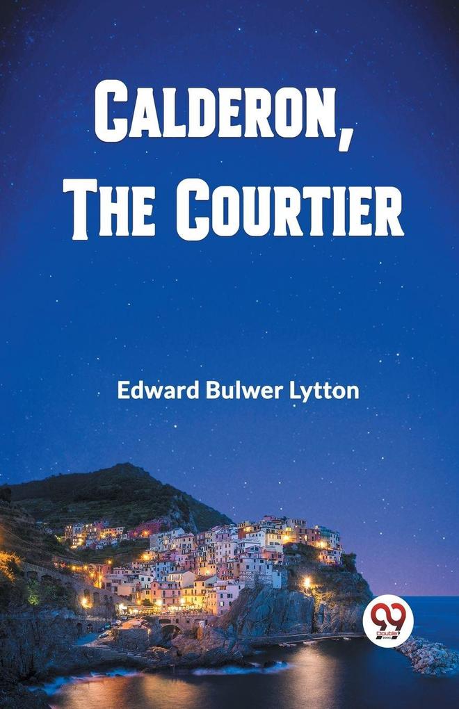 Calderon The Courtier