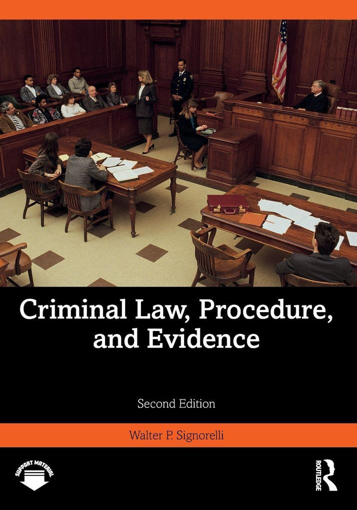 Criminal Law Procedure and Evidence