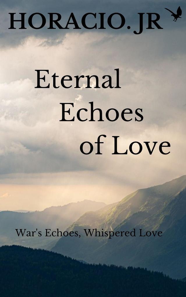 Eternal Echoes of Love
