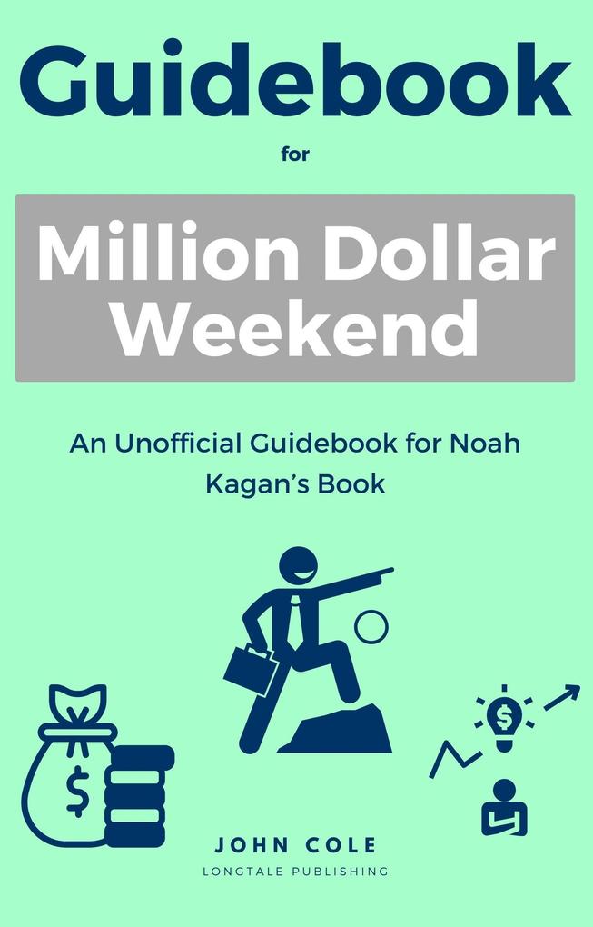 Guidebook For Million Dollar Weekend