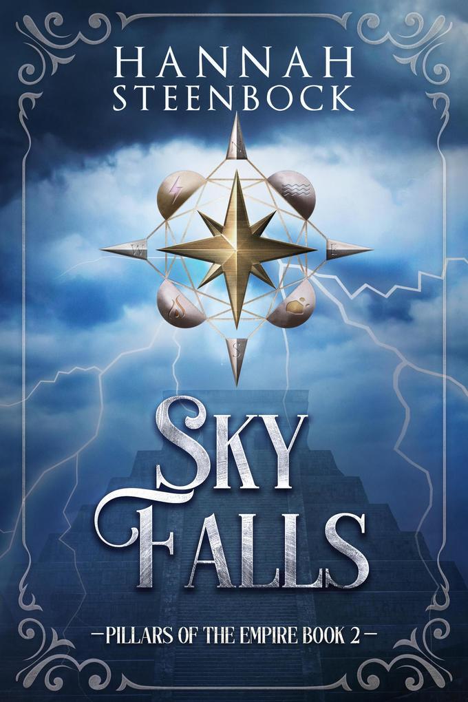 Sky Falls (Pillars of the Empire #2)