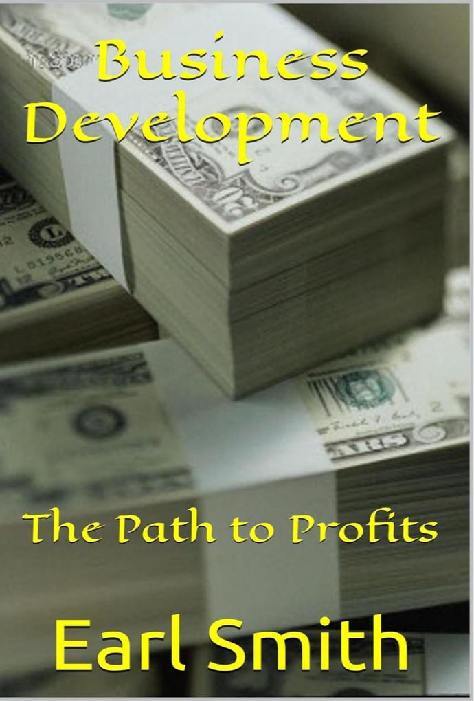 Business Development - The Path to Profits