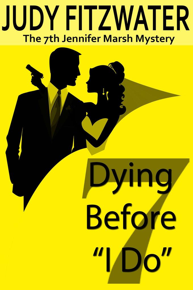 Dying Before I Do (The Jennifer Marsh Mysteries #7)