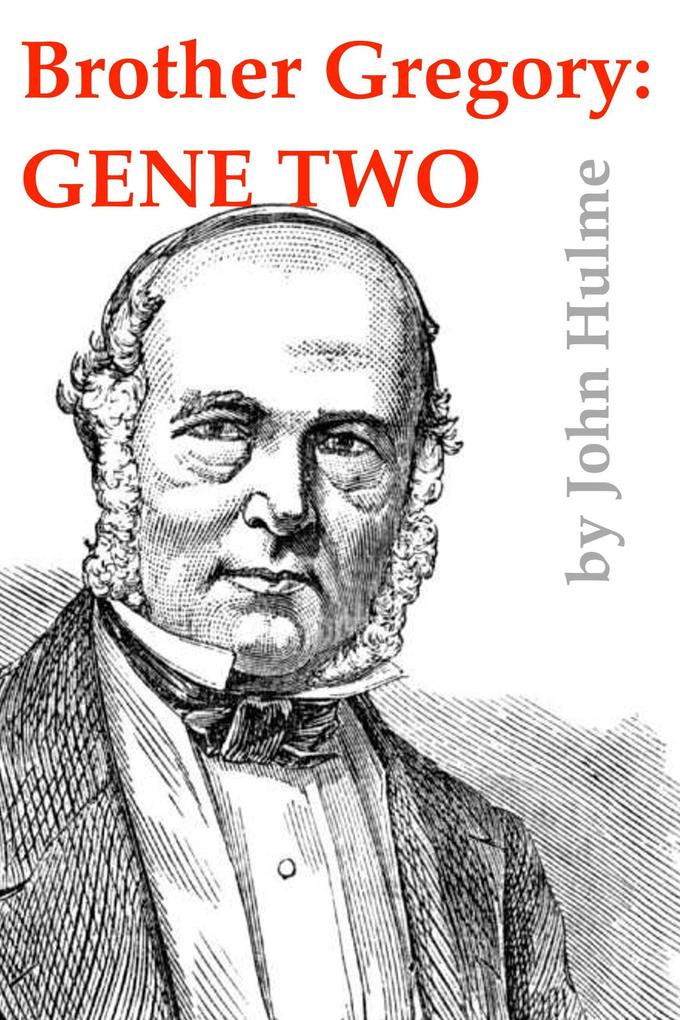 Brother Gregory: Gene Two (Mendel #2)