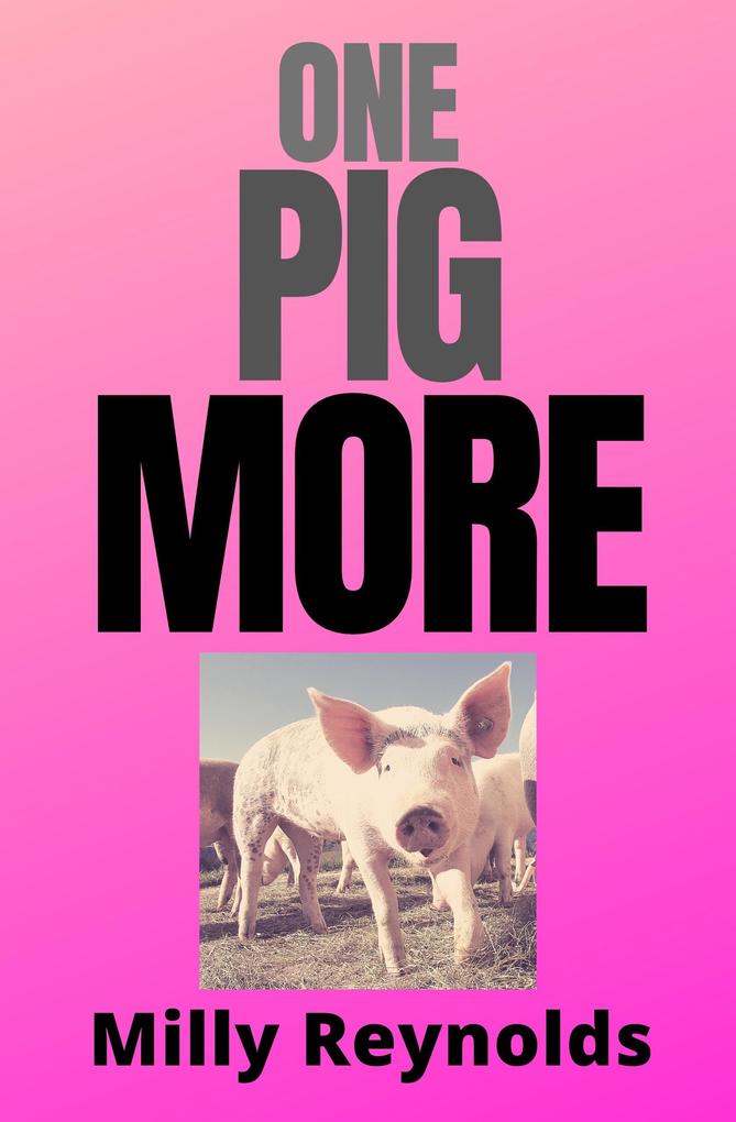 One Pig More (The Mike Malone Mysteries #18)