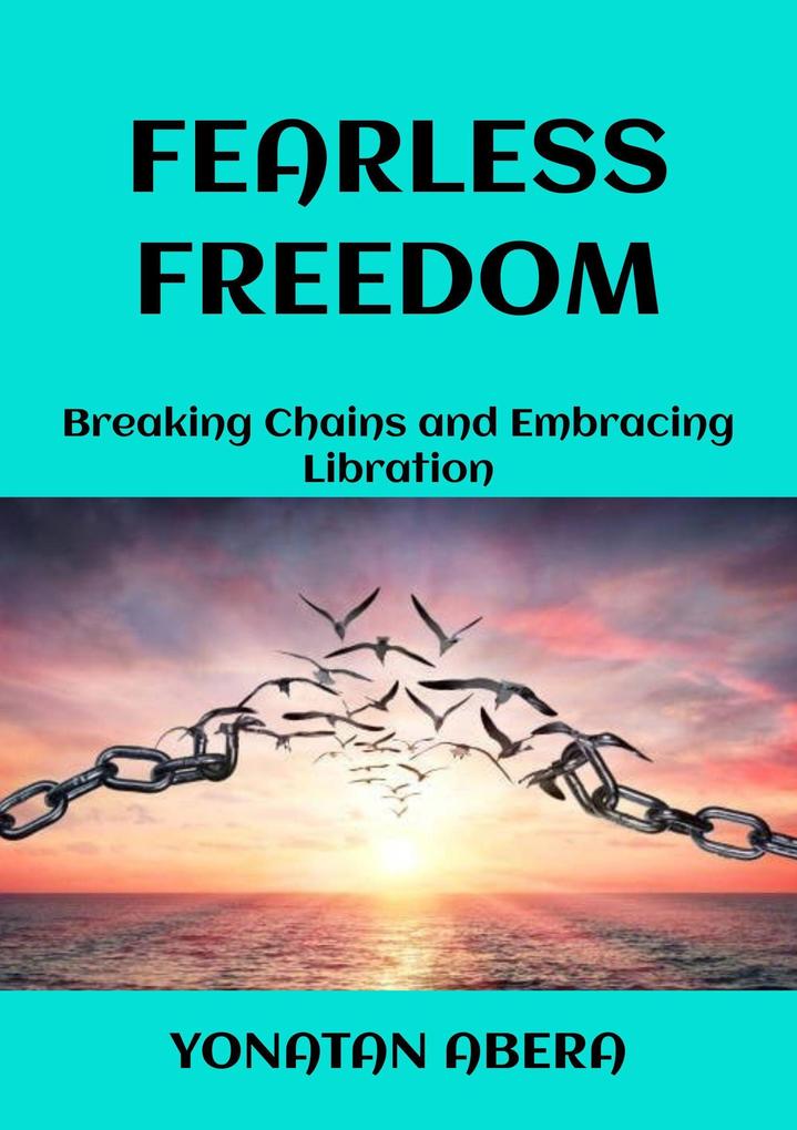 Fearless Freedom
