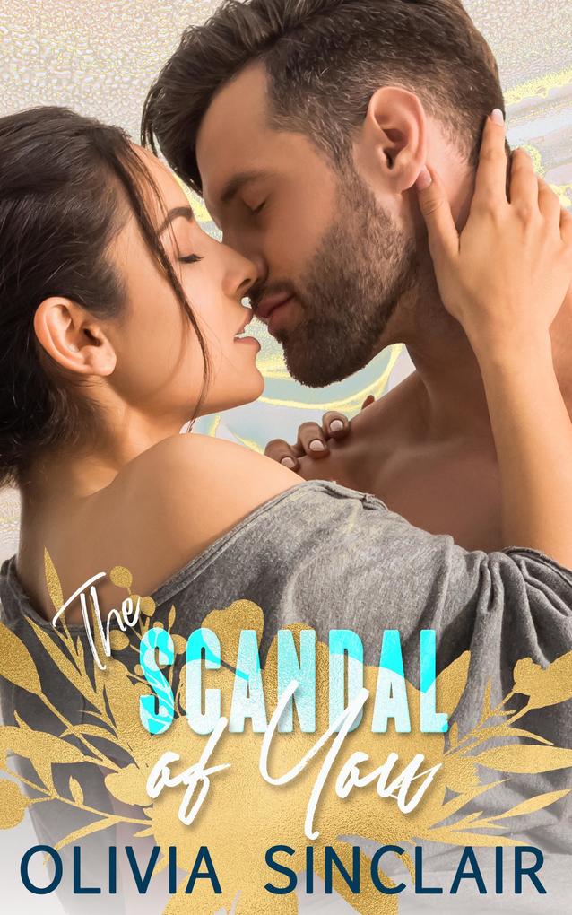 The Scandal of You (Tough Guys Read Romance #2)