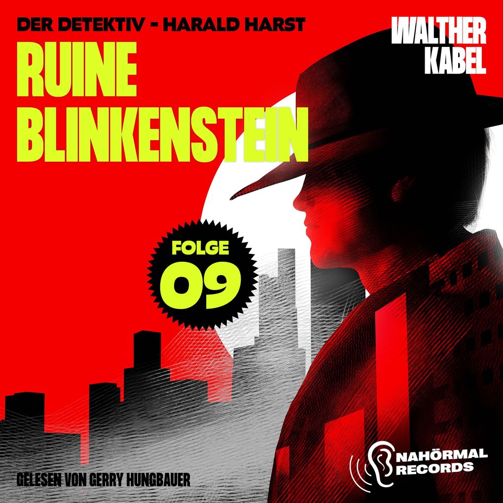 Ruine Blinkenstein (Der Detektiv-Harald Harst Folge 9)
