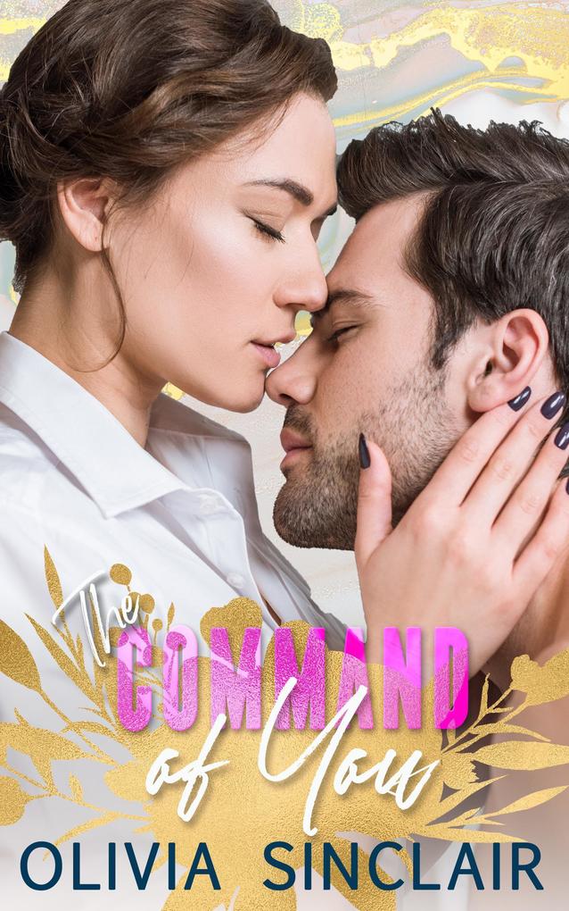 The Command of You (Tough Guys Read Romance #3)
