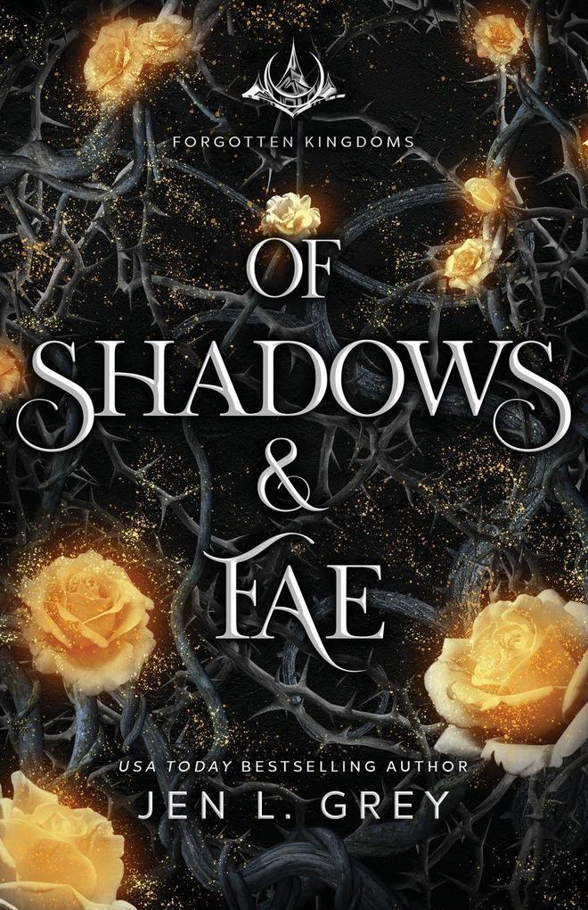 Grey Valor Publishing Llc Of Shadows & Fae