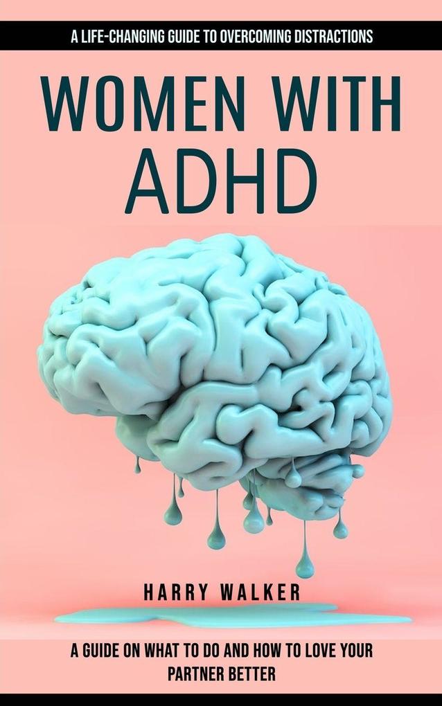 Women With Adhd