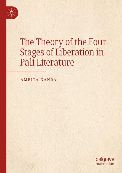 The Theory of the Four Stages of Liberation in Pli Literature