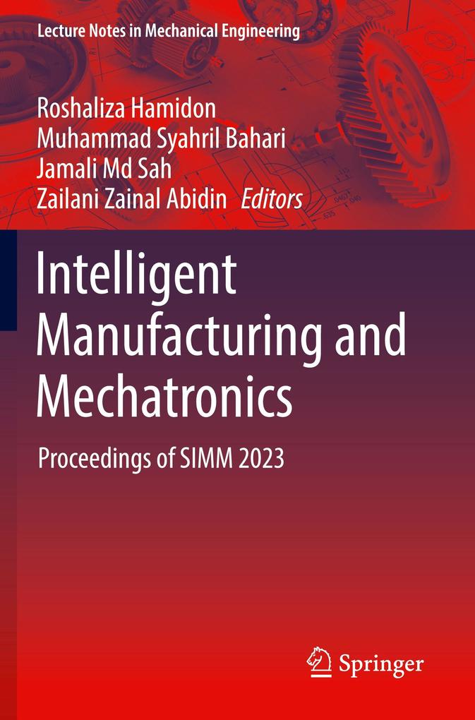Intelligent Manufacturing and Mechatronics