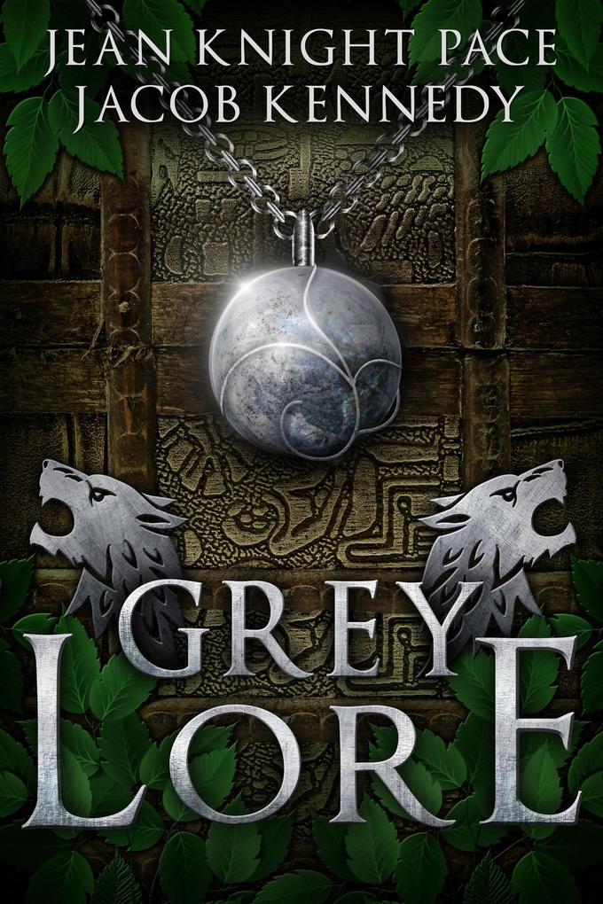 Grey Lore (The Grey #2)