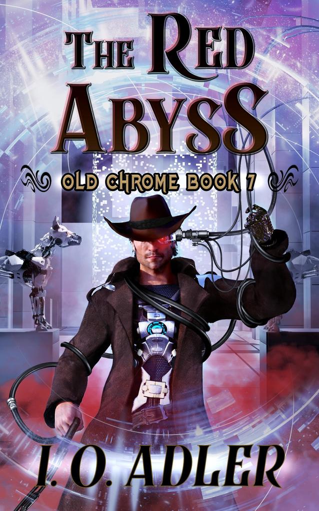 The Red Abyss (Old Chrome #7)