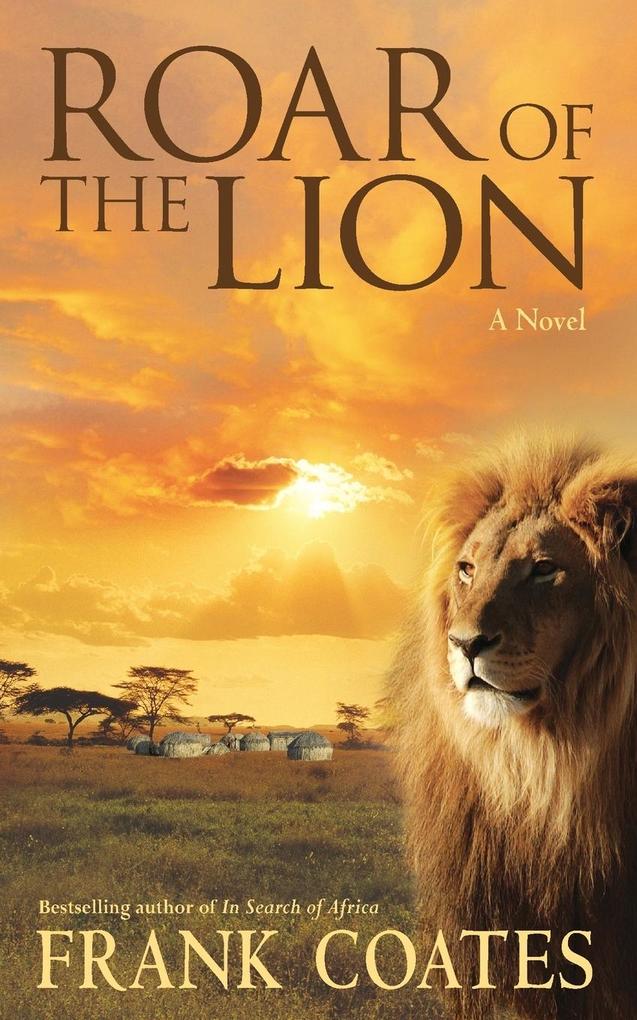 ROAR OF THE LION