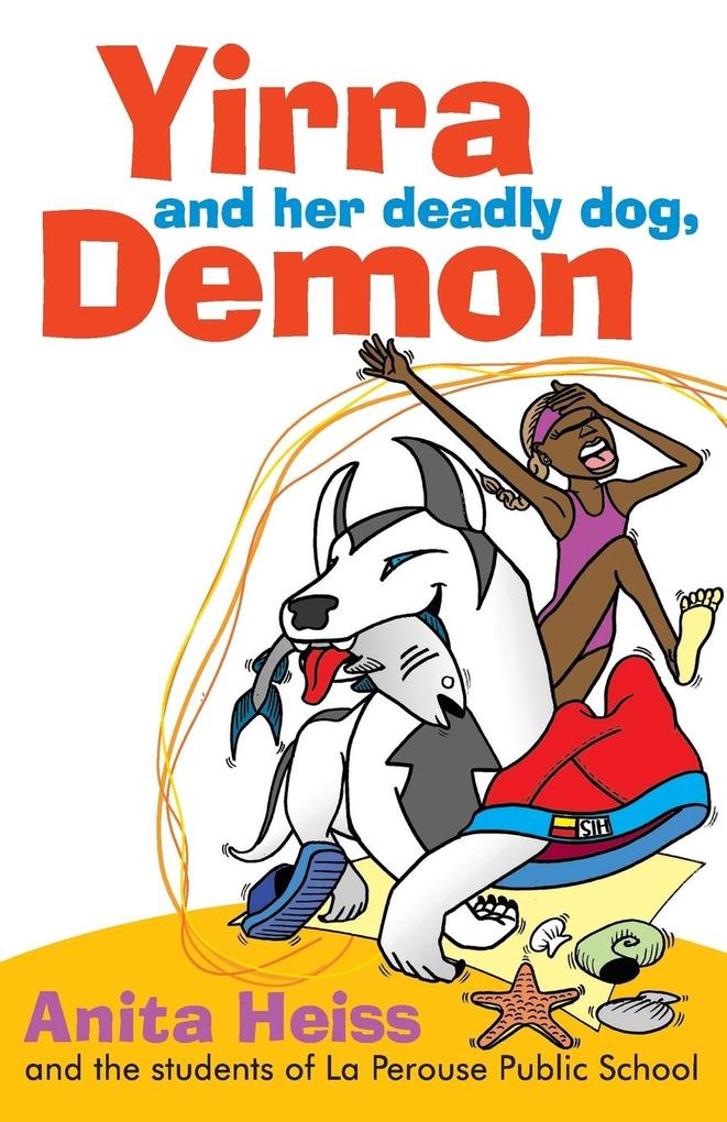 YIRRA AND HER DEADLY DOG DEMON