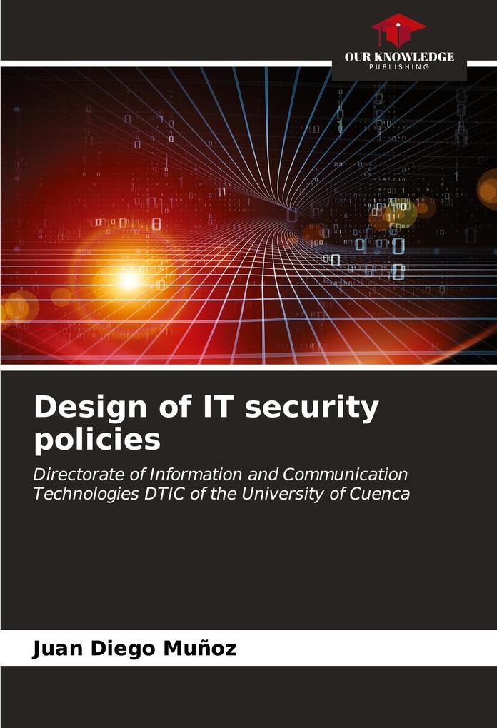Design of IT security policies