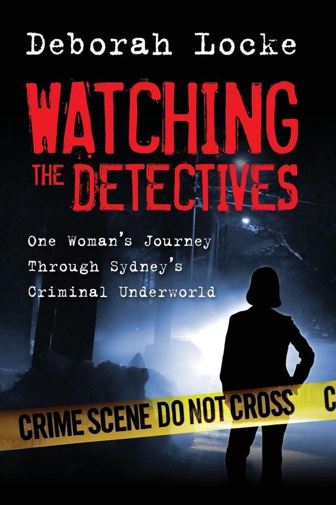 WATCHING THE DETECTIVES