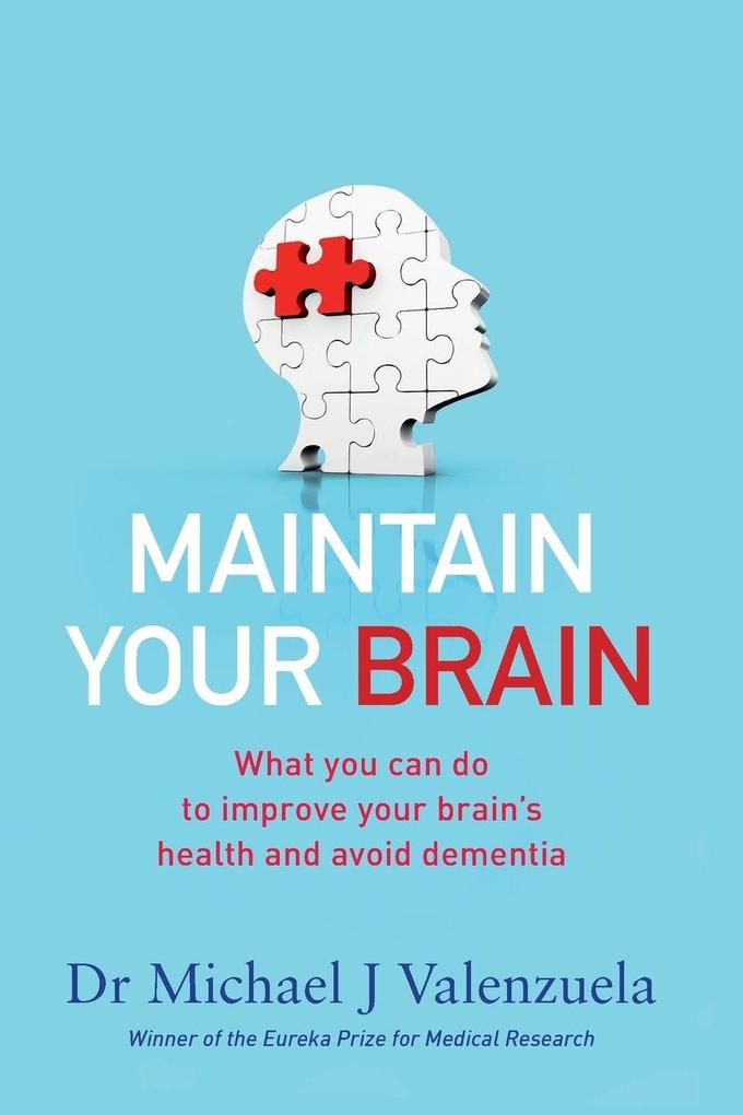 MAINTAIN YOUR BRAIN